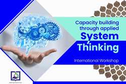 ارائه مبانی اولیه در مورد تفکر سیستمی در کارگاه بین المللی تفکر سیستمی